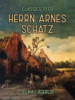 Herrn Arnes Schatz (eBook, ePUB) - Lagerlöf, Selma