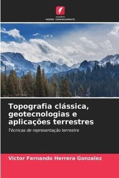 Topografia clássica, geotecnologias e aplicações terrestres - Herrera Gonzalez, Victor Fernando