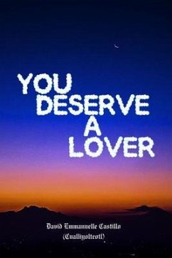 Cover You Deserve A Lover (eBook, ePUB)