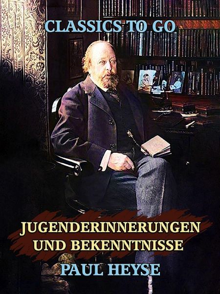 Jugenderinnerungen und Bekenntnisse (eBook, ePUB)
