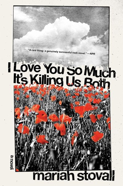 I Love You So Much It's Killing Us Both (eBook, ePUB)