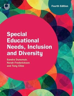 Special Educational Needs, Inclusion and Diversity, 4e - Dunsmuir, Sandra; Frederickson, Norah; Cline, Tony
