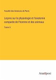 Leçons sur la physiologie et l'anatomie comparée de l'homme et des animaux