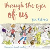 Through the Eyes of Us Through the Eyes of Us