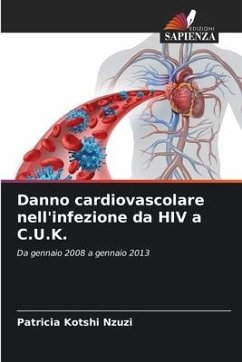 Danno cardiovascolare nell'infezione da HIV a C.U.K. - Kotshi Nzuzi, Patricia