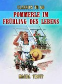 Pommerle im Frühling des Lebens (eBook, ePUB)