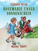Rosemarie unser Sonnenschein (eBook, ePUB)