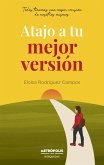 Atajo a tu mejor versión (eBook, ePUB)