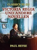 Victoria regia und andere Novellen (eBook, ePUB)