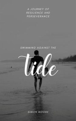 Cover Swimming Against The Tide (eBook, ePUB)