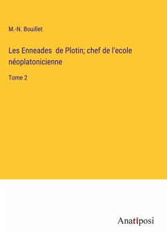 Cover Les Enneades de Plotin; chef de l'ecole néoplatonicienne