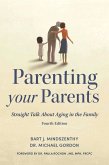 Parenting Your Parents (eBook, ePUB)