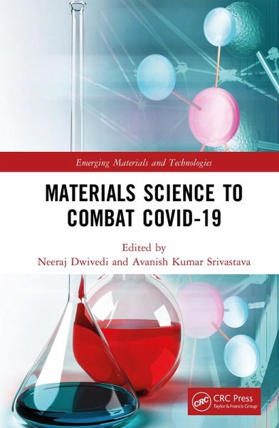 Materials Science to Combat COVID-19 (eBook, PDF) Materials Science to Combat COVID-19 (eBook, PDF)