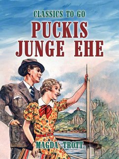 Puckis junge Ehe (eBook, ePUB) - Trott, Magda