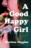 A Good Happy Girl (eBook, ePUB)