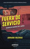 Fuera de servicio (eBook, ePUB) Fuera de servicio (eBook, ePUB)