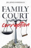 Family Court Corruption (eBook, ePUB)