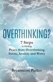 OVERTHINKING? (eBook, ePUB)
