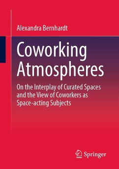 Coworking Atmospheres (eBook, PDF) - Bernhardt, Alexandra