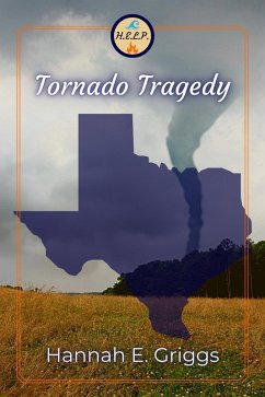 Cover Tornado Tragedy (H.E.L.P., #1) (eBook, ePUB)