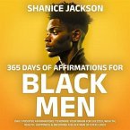 365 Days Of Affirmations For Black Men (eBook, ePUB)