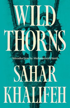 Wild Thorns (eBook, ePUB) - Khalifeh, Salar