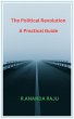 The Political Revolution A Practical... - Bild 1