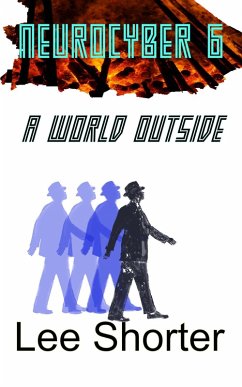 Cover Neurocyber 6: A World Outside (eBook, ePUB)