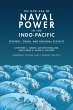 The New Age of Naval Power in the... - Bild 1