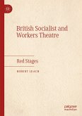 British Socialist and Workers Theatre (eBook, PDF)