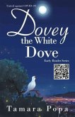 Dovey the White Dove (eBook, ePUB)