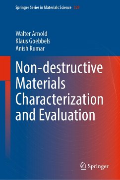 Non-destructive Materials Characterization and Evaluation (eBook, PDF) - Arnold, Walter; Goebbels, Klaus; Kumar, Anish