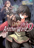 Loner Life in Another World 9 (Loner Life in Another World (manga), #9) (eBook, ePUB) Loner Life in Another World 9 (Loner Life in Another World (manga), #9) (eBook, ePUB)