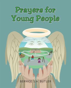 Prayers for Young People (eBook, ePUB) - Butler, Bernice S. H.