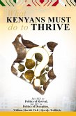 What Kenyans Must Do To Thrive (eBook, ePUB)