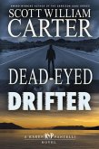 Dead-Eyed Drifter (A Karen Pantelli Novel, #3) (eBook, ePUB)