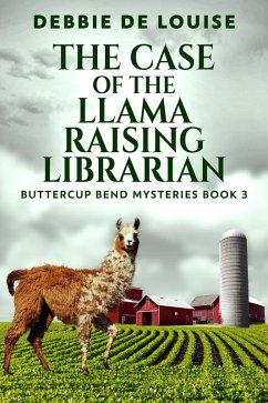 Cover The Case of the Llama Raising Librarian (eBook, ePUB)