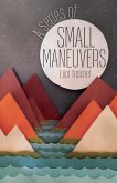 A Series of Small Maneuvers (eBook, ePUB)