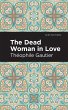 The Dead Woman in Love (eBook, PDF) - Bild 1