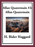 Allan Quatermain #2: Allan Quatermain (eBook, ePUB)
