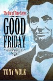Good Friday (eBook, ePUB)
