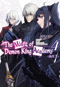 The Misfit of Demon King Academy: Volume 4 Act 2 (Light Novel) (eBook, ePUB) - SHU