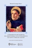 Fundamentos metafísicos del orden moral en el pensamiento de Santo Tomás de Aquino (eBook, ePUB)