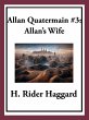 Allan Quatermain #3: Allan's Wife... - Bild 1