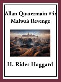 Allan Quatermain #4: Maiwa's Revenge or The War of the Little Hand (eBook, ePUB)
