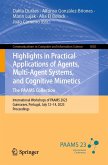Highlights in Practical Applications of Agents, Multi-Agent Systems, and Cognitive Mimetics. The PAAMS Collection (eBook, PDF)
