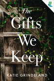The Gifts We Keep (eBook, ePUB)