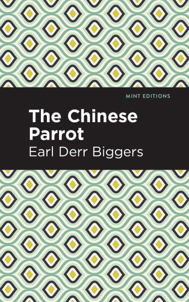 The Chinese Parrot (eBook, PDF)
