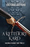 A kettétört kard (eBook, ePUB)