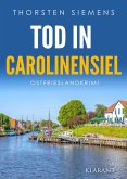 Tod in Carolinensiel. Ostfrieslandkrimi (eBook, ePUB)